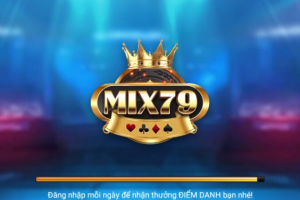 Mix79 Vip – Game bài đổi thưởng hấp dẫn không thể bỏ qua