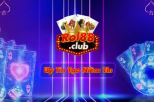 Rol88 Club – Game đánh bài đẳng cấp vượt trội ngày nay