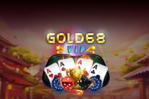 Gold68 Vip – Cổng game đổi thưởng hót nhất hiện nay