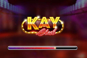 Kay Club – Game bài đổi thưởng nổi tiếng không thể bỏ qua
