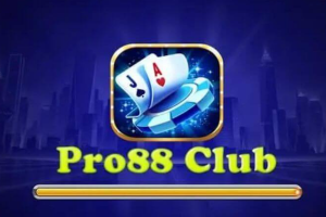 Pro88 Club – Trò chơi đổi thưởng cao cấp được mong đợi nhất năm 2023
