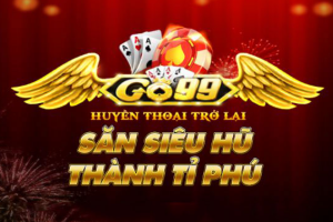 Go99 club – Cổng game bài đổi tiền thật hàng đầu Việt Nam