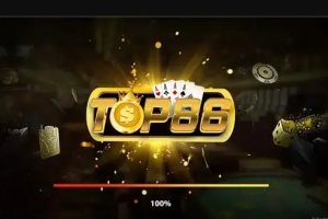 Top86 Win – Cổng game bài đổi thưởng hót nhất thị trường
